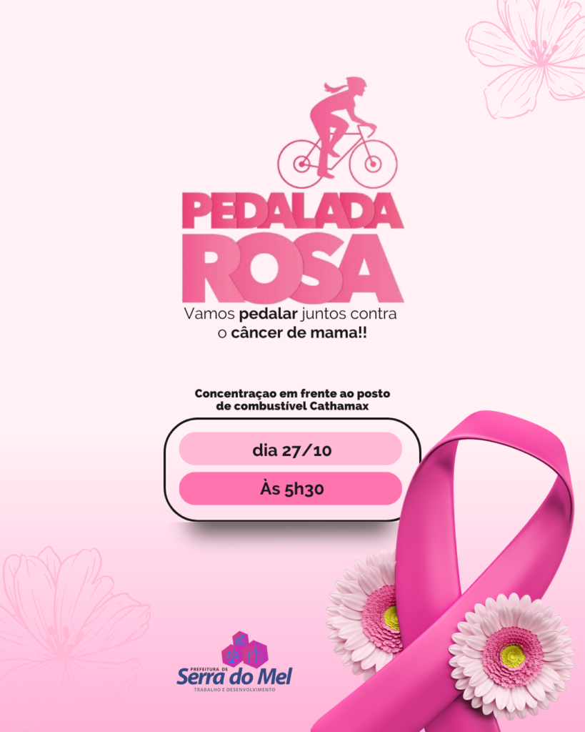 Prefeitura de Serra do Mel promove "Pedalada Rosa" em apoio à prevenção do câncer de mama

